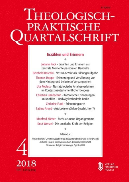 Die Professoren u. Professorinnen der Fakultat fur Theologie der Kath. Privat-Universitat Linz - Erzählen und Erinnern, E-bok. Tillgänglighet: Lägg i varukorg