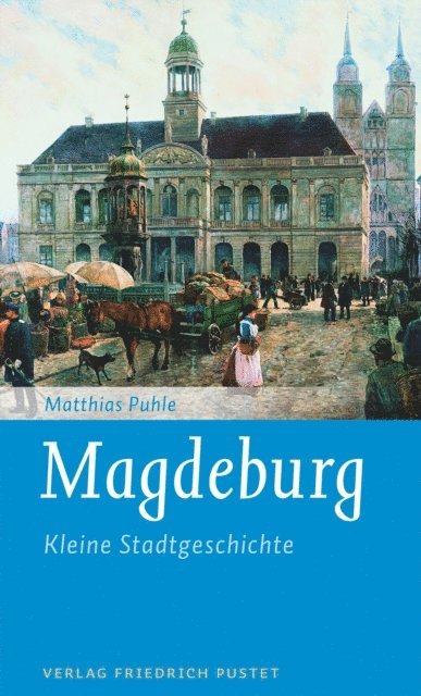 Matthias Puhle - Magdeburg, E-bok