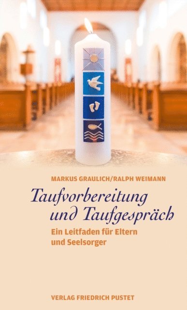 Ralph Weimann, Markus Graulich - Taufvorbereitung und Taufgespräch, E-bok