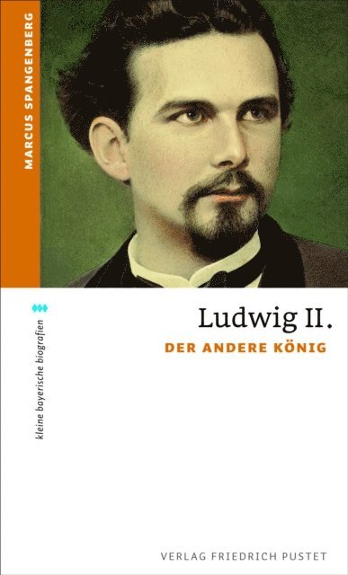 Marcus Spangenberg - Ludwig II., E-bok