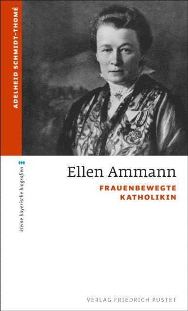 Adelheid Schmidt-Thome - Ellen Ammann, E-bok
