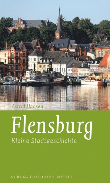 Astrid Hansen - Flensburg, E-bok
