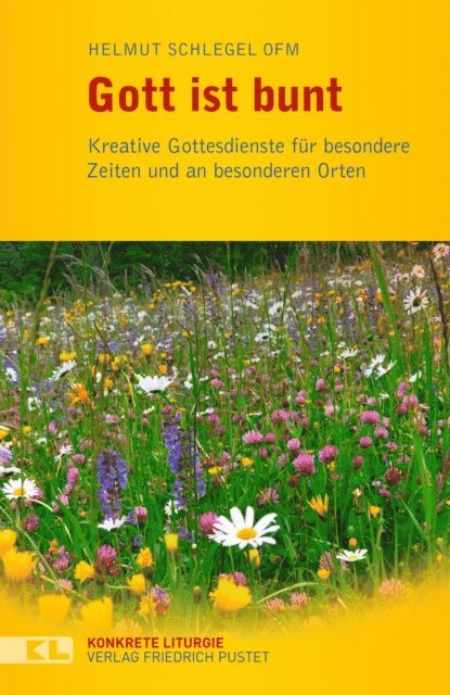 Helmut Schlegel - Gott ist bunt, E-bok