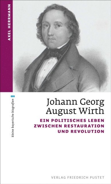 Axel Herrmann - Johann Georg August Wirth, E-bok
