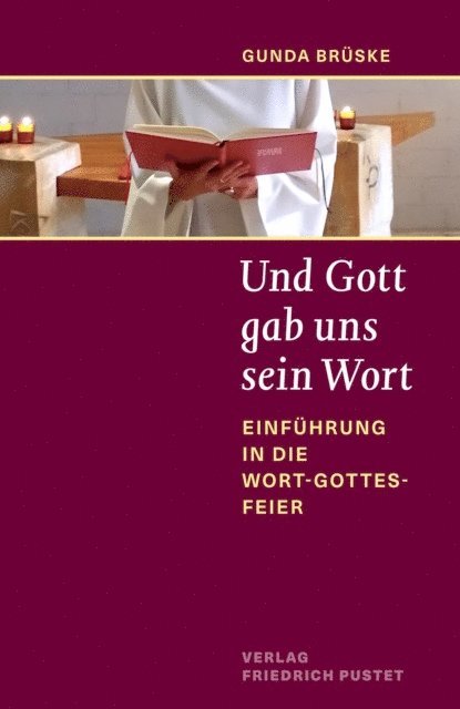 Gunda Bruske - Und Gott gab uns sein Wort, E-bok