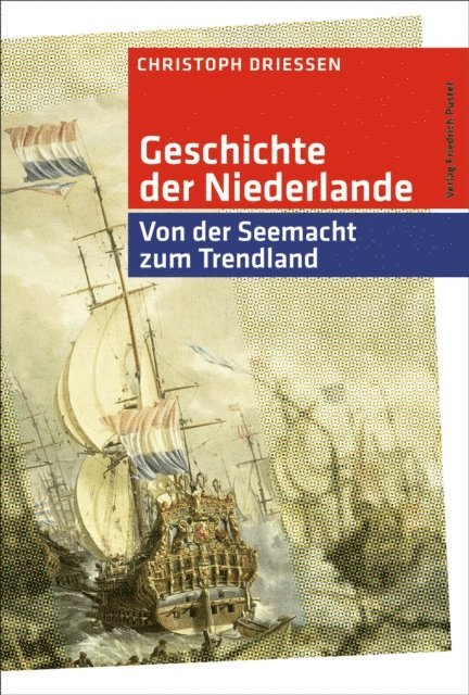 Christoph Driessen - Geschichte der Niederlande, E-bok