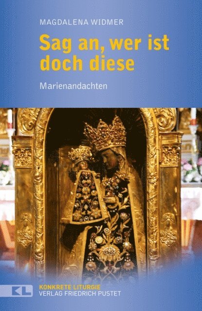 Magdalena Widmer - Sag an, wer ist doch diese, E-bok