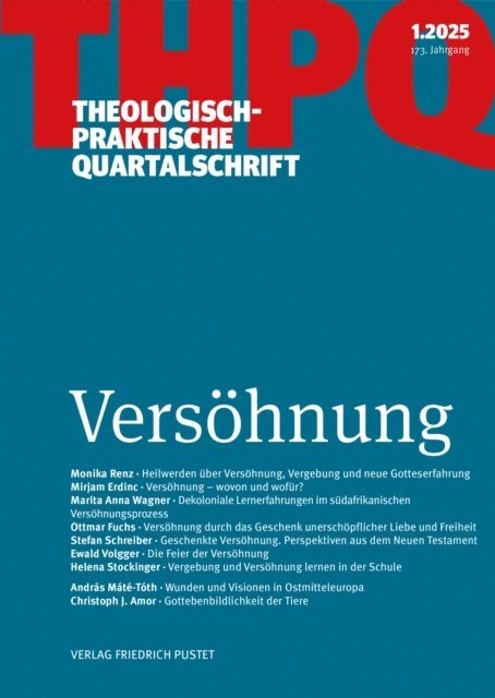 Die Professoren u. Professorinnen der Fakultat fur Theologie der Kath. Privat-Universitat Linz - Versöhnung, E-bok. Tillgänglighet: Lägg i varukorg