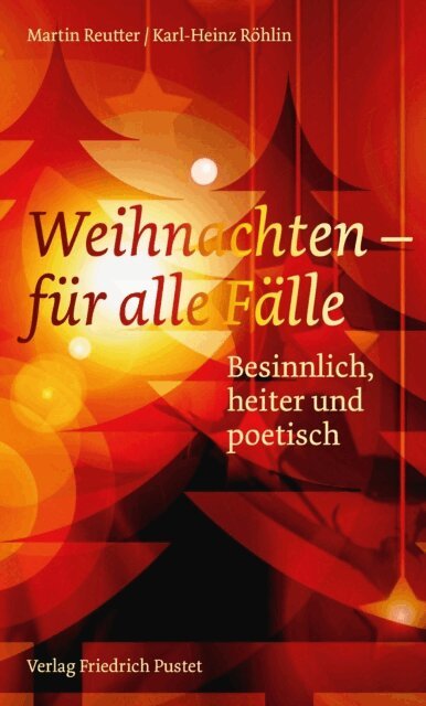 Karl-Heinz Rohlin, Martin Reutter - Weihnachten - fur alle Falle, E-bok