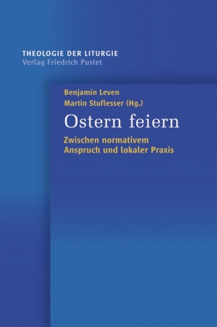 Martin Stuflesser, Benjamin Leven - Ostern feiern, E-bok