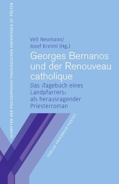 Veit Neumann, Josef Kreiml - Georges Bernanos und der Renouveau catholique, E-bok