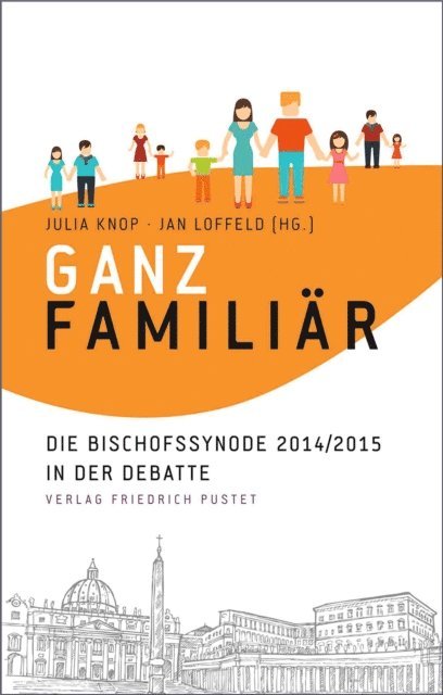 Jan Loffeld, Julia Knop - Ganz familiär, E-bok