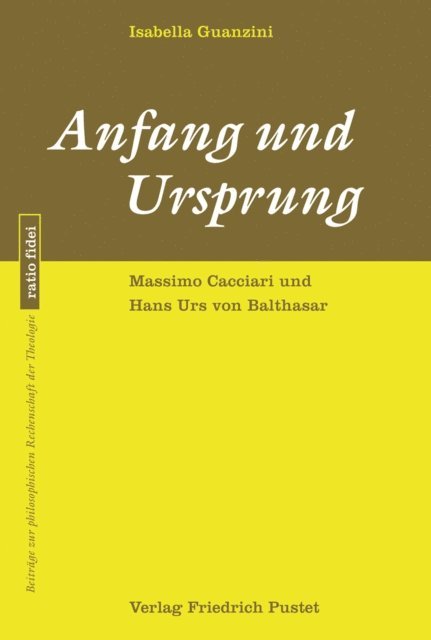 Isabella Guanzini - Anfang und Ursprung, E-bok