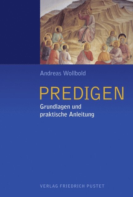 Andreas Wollbold - Predigen, E-bok