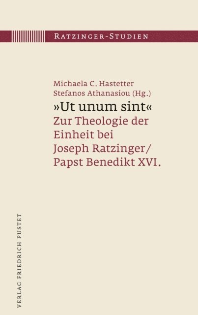 Stefanos Athanasiou, C. Michaela Hastetter - "Ut unum sint", E-bok