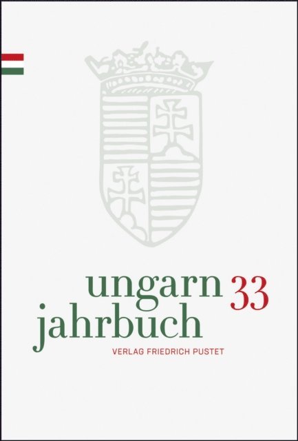 Zsolt K. Lengyel - Ungarn-Jahrbuch 33 (2016/17), E-bok
