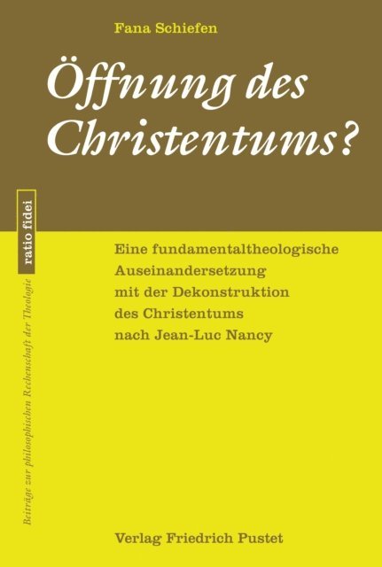 Fana Schiefen - Öffnung des Christentums?, E-bok