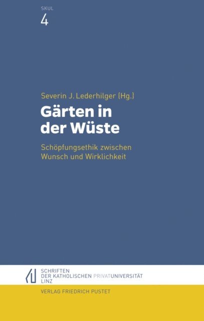 Severin J. Lederhilger - Gärten in der Wüste, E-bok