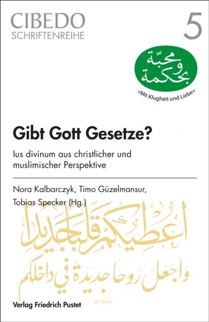 Tobias SJ Specker, Timo Guzelmansur, Nora Kalbarczyk - Gibt Gott Gesetze?, E-bok. Tillgänglighet: Lägg i varukorg