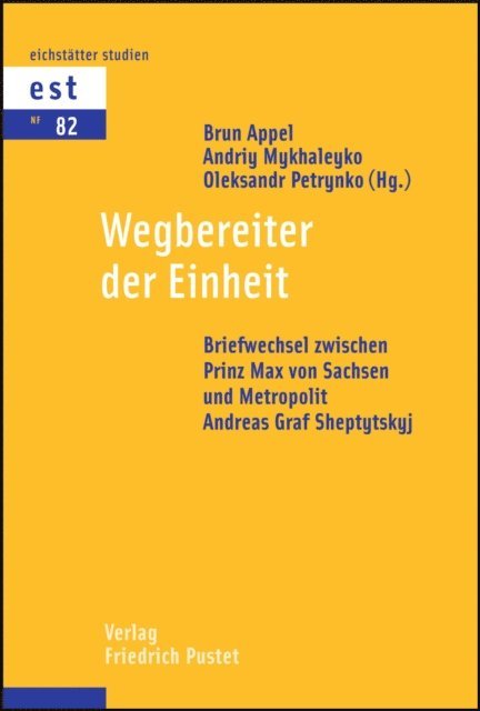 Oleksandr Petrynko, Andriy Mykhaleyko, Brun Appel - Wegbereiter der Einheit, E-bok