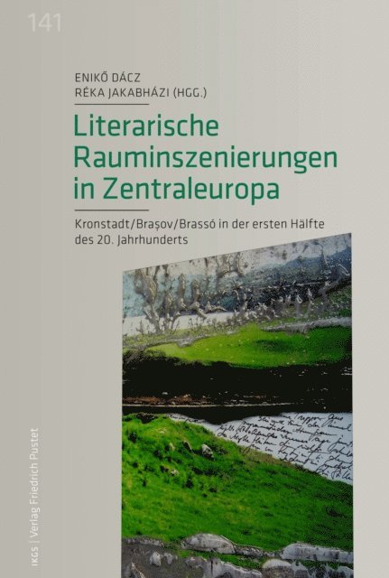 Reka Jakabhazi, Eniko Dacz - Literarische Rauminszenierungen in Zentraleuropa, E-bok