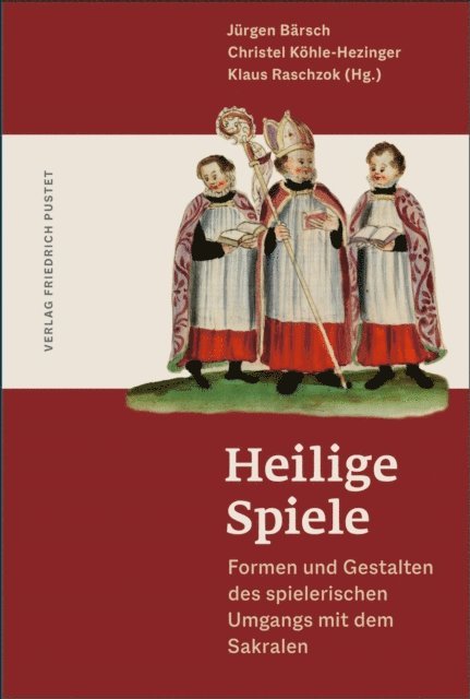 Klaus Raschzok, Christel Kohle-Hezinger, Jurgen Barsch - Heilige Spiele, E-bok