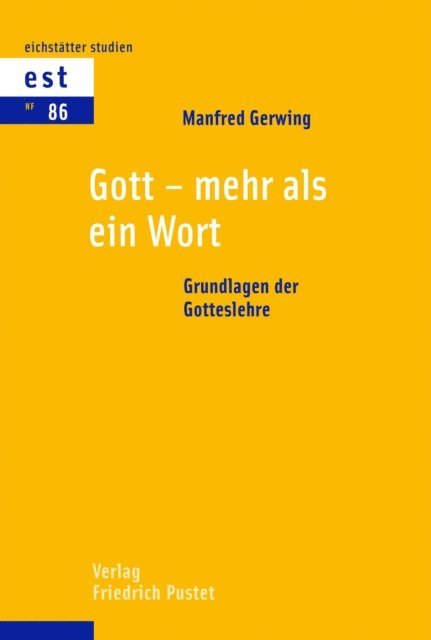 Manfred Gerwing - Gott - mehr als ein Wort, E-bok
