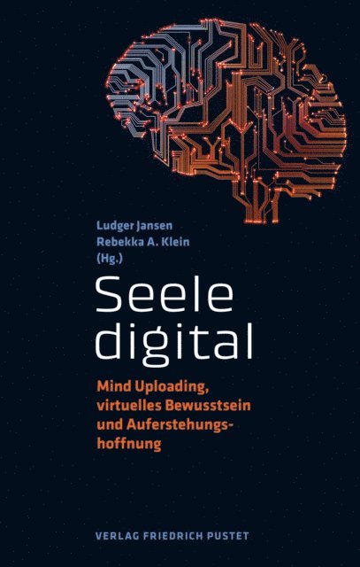 Rebekka A. Klein, Ludger Jansen - Seele digital, E-bok