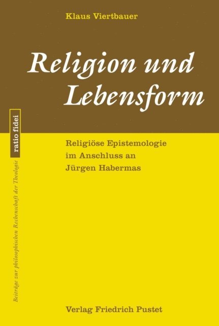 Klaus Viertbauer - Religion und Lebensform, E-bok