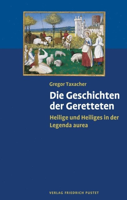 Gregor Taxacher - Die Geschichten der Geretteten, E-bok