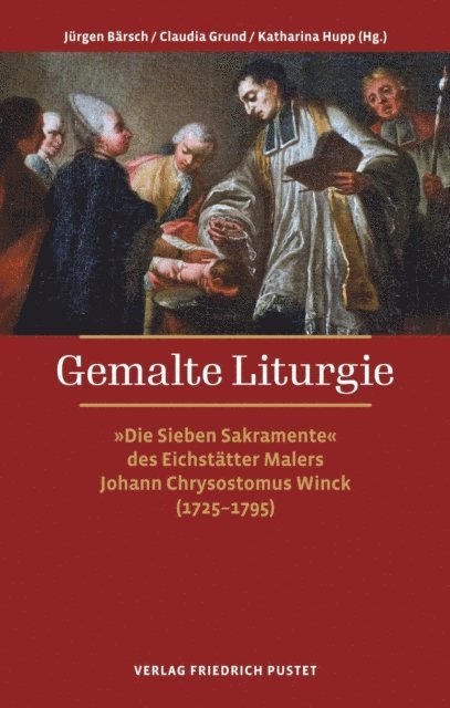Katharina Hupp, Claudia Grund, Jurgen Barsch - Gemalte Liturgie, E-bok