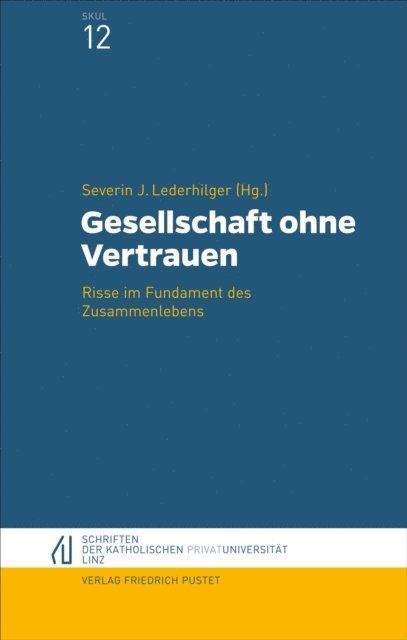 Severin Lederhilger - Gesellschaft ohne Vertrauen, E-bok