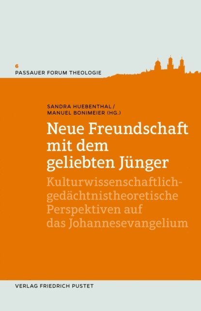 Manuel Bonimeier, Sandra Huebenthal - Neue Freundschaft mit dem geliebten Jünger, E-bok