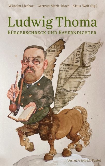 Klaus Wolf, Gertrud Maria Rosch, Wilhelm Liebhart - Ludwig Thoma, E-bok