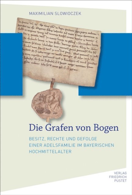 Maximilian Slowioczek - Die Grafen von Bogen, E-bok