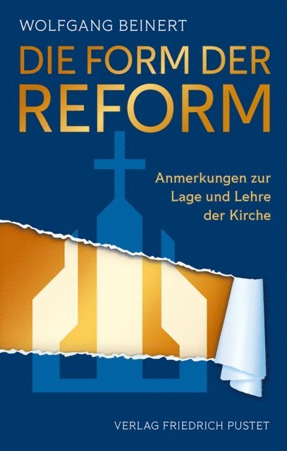 Wolfgang Beinert - Die Form der Reform, E-bok