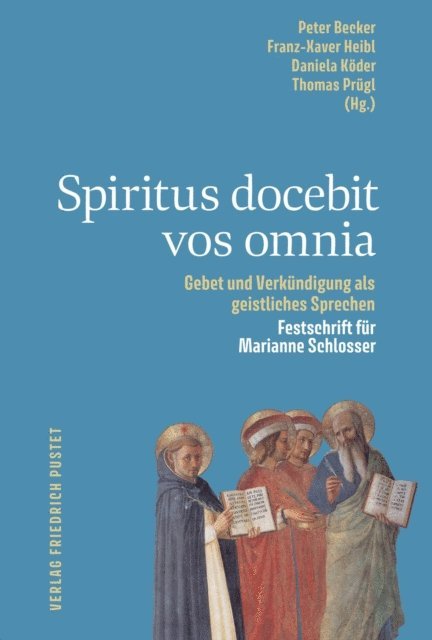 Thomas Prugl, Daniela Koder, Franz-Xaver Heibl, Peter Becker - Spiritus docebit vos omnia, E-bok