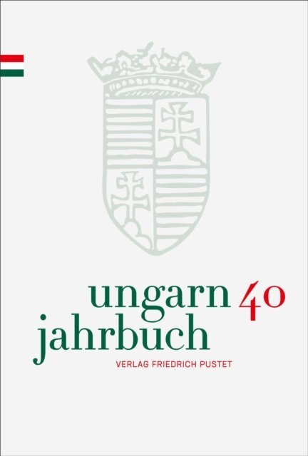 Zsolt K. Lengyel - Ungarn-Jahrbuch 40 (2024), E-bok