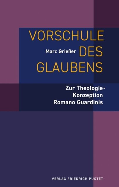 Marc Grieer - Vorschule des Glaubens, E-bok
