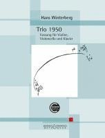 Winterberg: Trio 1950 for Violin, Cello, Piano Score and Parts, Häftad