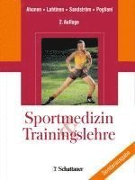 Jarmo Ahonen, Tiina Lahtinen, Marita Sandström, Giuliano Pogliani - Sportmedizin und Trainingslehre, Häftad