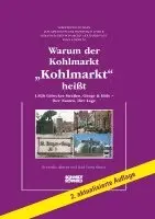 Roswitha Ahrens, Karl-Ernst Sinner - Warum der Kohlmarkt "Kohlmarkt" heißt, Häftad. Tillgänglighet: Lägg i varukorg