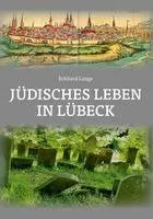 Eckhard Lange - Jüdisches Leben in Lübeck, Häftad. Tillgänglighet: Lägg i varukorg