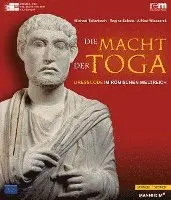 Regine Schulz, Michael Tellenbach - Die Macht Der Toga: Dresscode Im Romischen Weltreich, Inbunden
