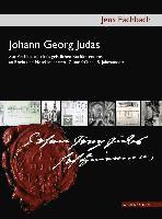 Jens Fachbach - Johann Georg Judas (Um 1655-1726): Zur Architektur Eines Geistlichen Kurfeurstentums an Rhein Und Mosel Im Speaten 17. Und Freuhen 18. Jahrhundert, Inbunden. Tillgänglighet: Lägg i varukorg