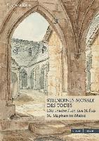 Susanne Kern - Steinernes Mosaik Des Todes: Die Inschriften Des Stiftes St. Stephan in Mainz, Inbunden
