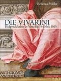 Die Vivarini: Bildproduktion in Venedig 1440 Bis 1505