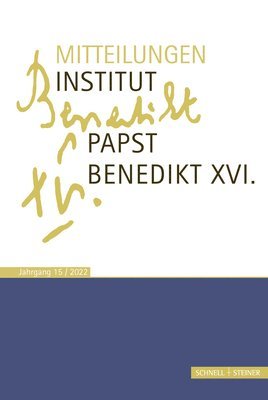 Schnell &. Steiner - Mitteilungen Institut Papst Benedikt XVI, Häftad