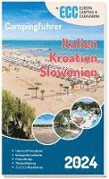 ECC Campingführer Italien / Kroatien / Slowenien 2024, Häftad