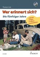 Thomas Lotz - Wer erinnert sich? Die fünfziger Jahre, Häftad. Tillgänglighet: Lägg i varukorg